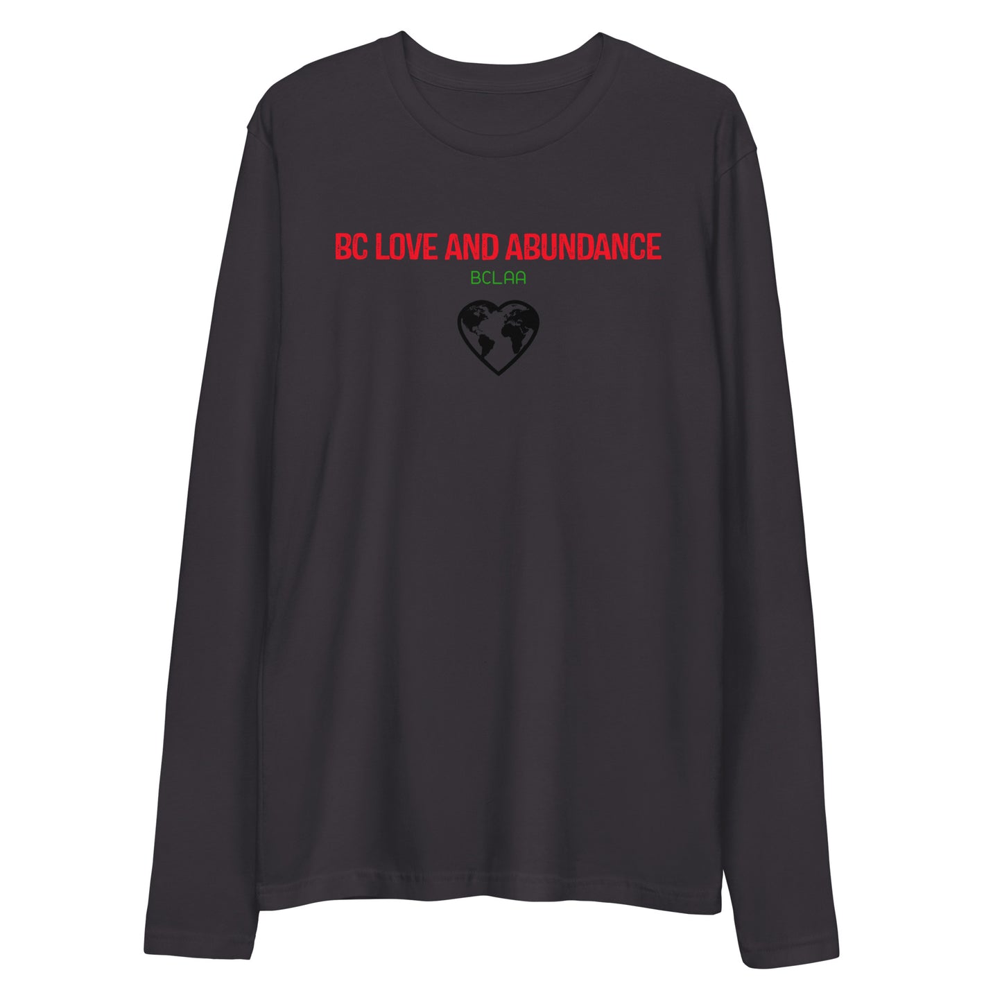 BC Love and Abundance Long Sleeve Fitted Crew