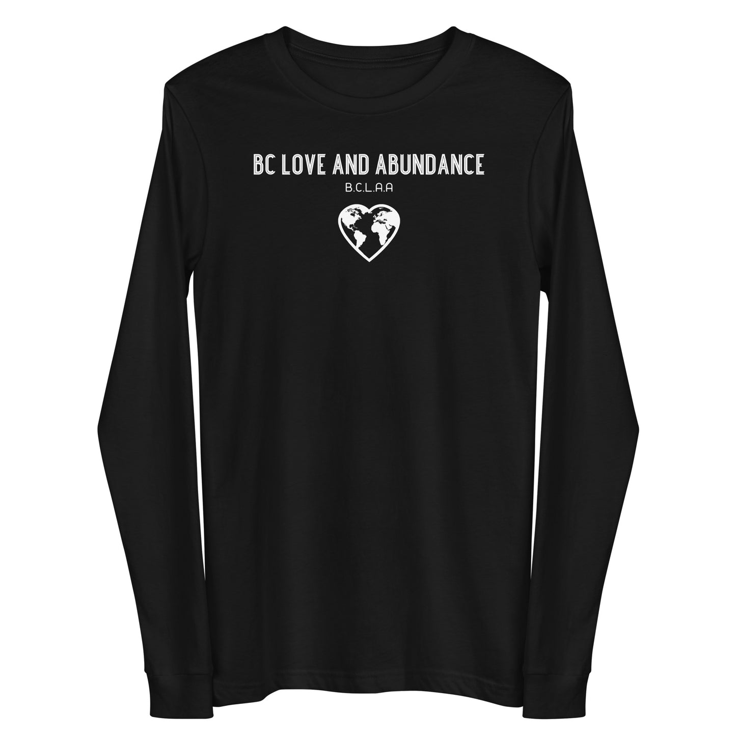 BC Love and Abundance Unisex Long Sleeve Tee